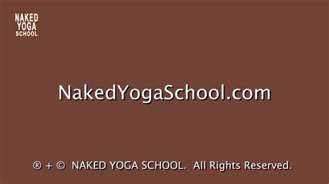 yoga nudes|NAKED YOGA SCHOOL® – NAKED YOGA SCHOOL® is a weekly online nude yoga ...